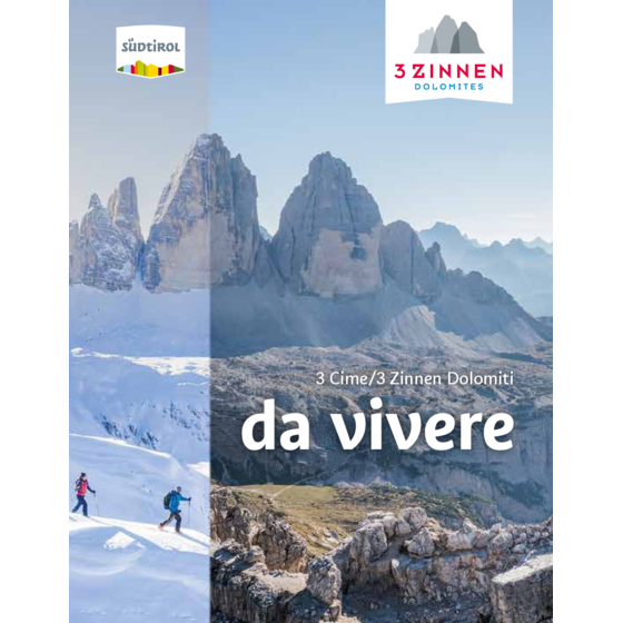 3 Cime/3 Zinnen Dolomiti - da vivere